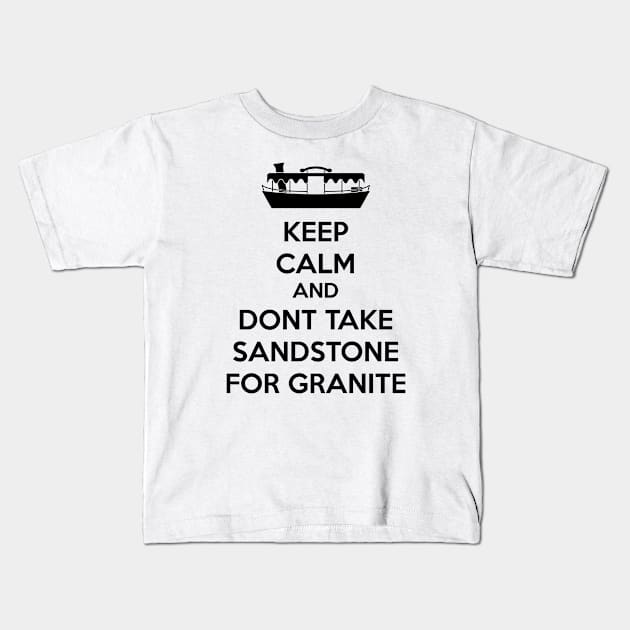 Dont take sandstone for granite Kids T-Shirt by old_school_designs